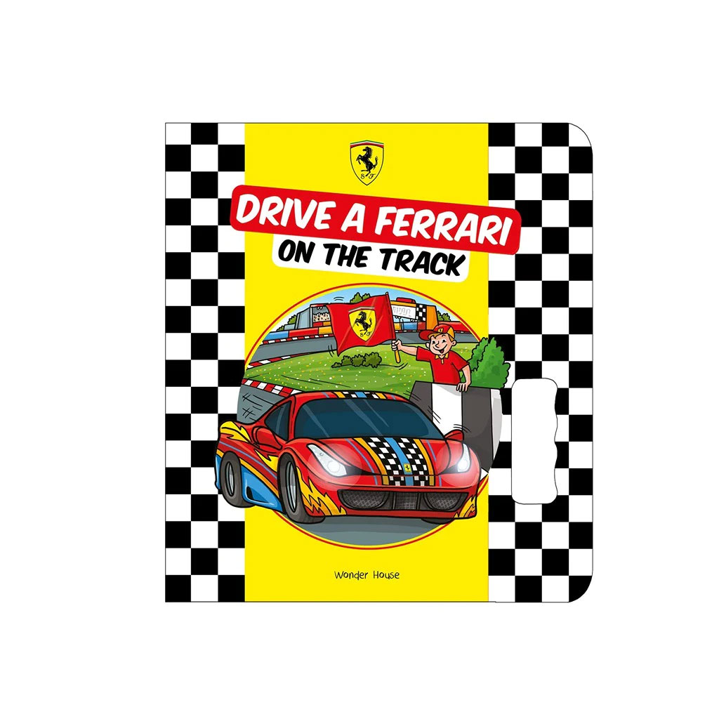 Drive A Ferrari On The Track Illustrated Board Book